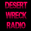 undefined Desert Wreck Radio 