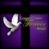 undefined Gospel Classic Forever Brasil