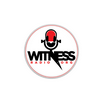 undefined Witness Radio