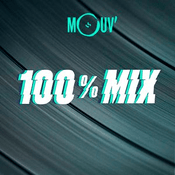 Radio Mouv' 100% Mix