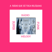 Radio Rádio Super Funk Melody