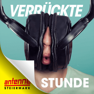 Lyt til Antenne Steiermark verrückte Stunde i appen