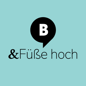 Lyt til & Füße hoch. Von barba radio i appen