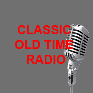 Lyt til Classic Old Time Radio i appen