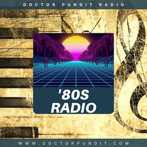 Lyt til Doctor Pundit '80s Radio i appen