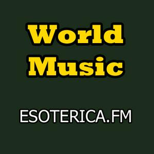 Lyt til Esoterica FM World Music i appen