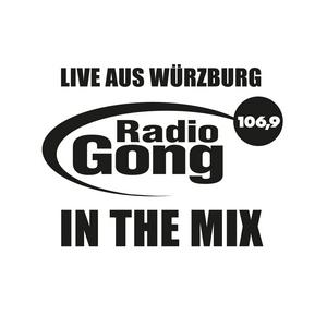 Lyt til Radio Gong Würzburg - In The Mix i appen