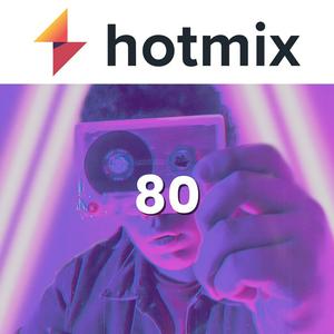 Lyt til Hotmix 80's i appen