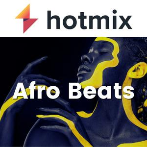 Lyt til Hotmix Afro Beats i appen