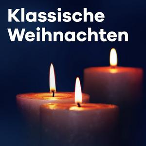 Lyt til Klassik Radio Klassische Weihnachten i appen