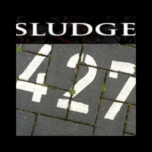 Lyt til Sludge 427 i appen