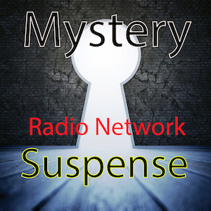 Lyt til Mystery and Suspense Radio Network i appen