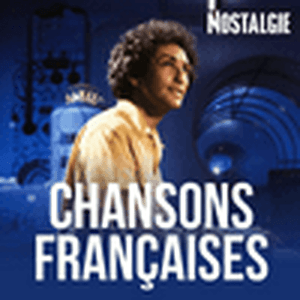 Lyt til NOSTALGIE CHANSONS FRANCAISES i appen