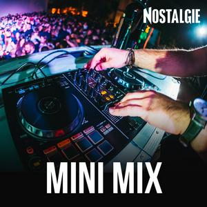 Lyt til NOSTALGIE MINI MIX i appen