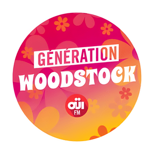 OUI FM Génération Woodstock