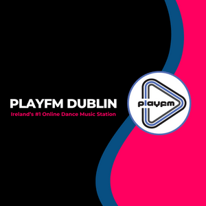 Lyt til PlayFm Dublin i appen