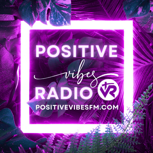 Lyt til Positive Vibes Radio i appen