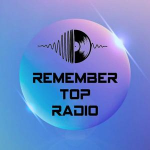 Lyt til Remember Top Radio i appen