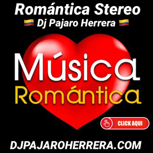 Lyt til Romantica Stereo con Dj Pajaro Herrera i appen