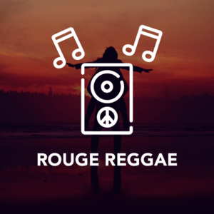 Lyt til ROUGE REGGAE i appen