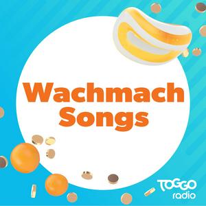 Lyt til TOGGO Radio – Wachmach Songs i appen