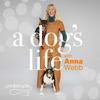 undefined A Dog's Life with Anna Webb