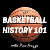 undefined Basketball History 101