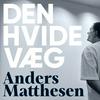 undefined Den Hvide Væg