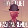 undefined Frygteligt Fascinerende