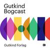 undefined Gutkind Bogcast