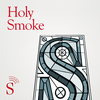 undefined Holy Smoke