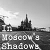 undefined In Moscow's Shadows