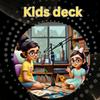 undefined Kids Deck