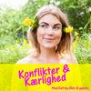 undefined Konflikter og Kærlighed med Katrine Birk