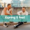 undefined Löpning & Livet med Fredrik och Simon