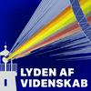 undefined Lyden af Videnskab