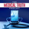 undefined Medical Truth Podcast