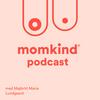 undefined momkind podcast