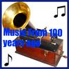 undefined Music From 100 Years Ago