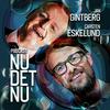 undefined "Nu Det Nu" med Carsten Eskelund & Jan Gintberg