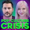 undefined Pop Culture Crisis