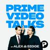 undefined Prime Video Talks by Alex & Sigge