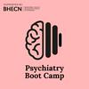 undefined Psychiatry Boot Camp