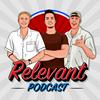 undefined Relevant Podcast