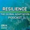 undefined Resilience: The Global Adaptation Podcast