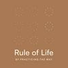 undefined Rule of Life