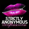 undefined Strictly Anonymous Confessions