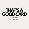 undefined That's A Good Card | CEDH Podcast