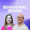 undefined The Behavioral Design Podcast