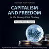 undefined The Capitalism and Freedom in the Twenty-First Century Podcast